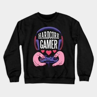 Hardcore Gamer Crewneck Sweatshirt